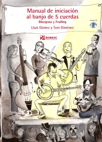 Manual de iniciación al banjo de 5 cuerdas. Bluegrass y frailing.