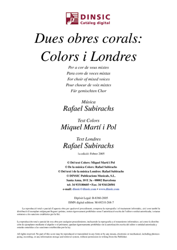 Dues obres corals: Colors i Londres