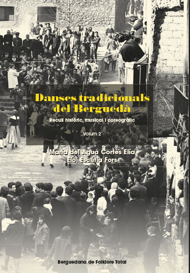 Danses tradicionals del Berguedà. Volum 2