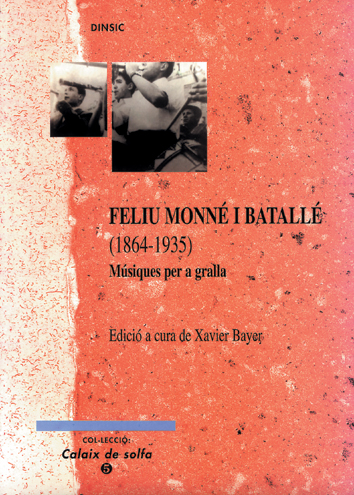 Feliu Monné i Batallé: Músiques per a gralla