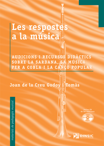 Les respostes a la música. Audicions i recursos didàctics sobre la sardana, la música per a cobla i la cançó popular
