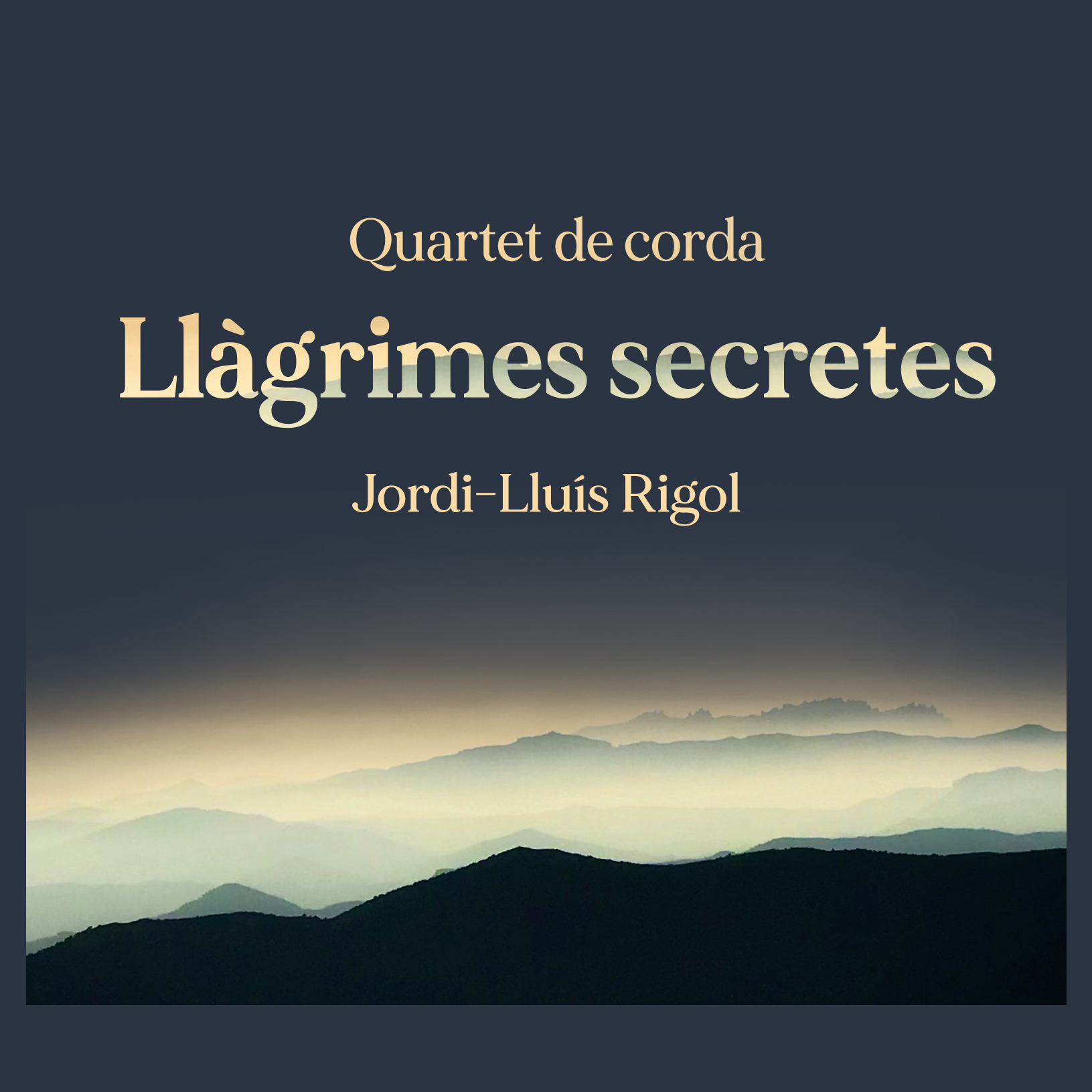 Llàgrimes secretes, per a quartet de corda (CD)