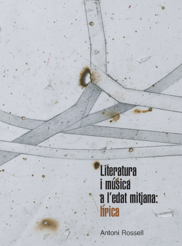Literatura i música a l'Edat Mitjana: lírica