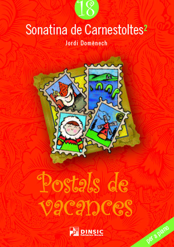 Sonatina de Carnestoltes 18: Postals de vacances
