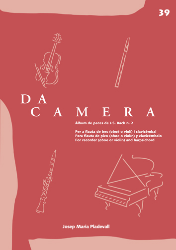 Da Camera 39: àlbum de peces de J.S. Bach n. 2